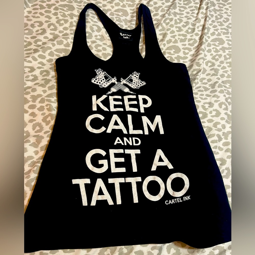 ‘Keep Calm and Get a Tattoo’ tank
